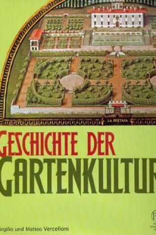 Cover of Geschichte Der Gartenkultur