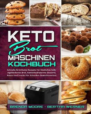 Book cover for Keto-Brotmaschinen-Kochbuch