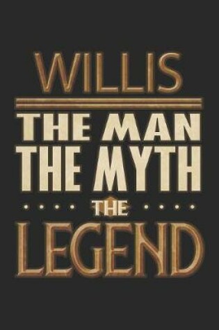 Cover of Willis The Man The Myth The Legend