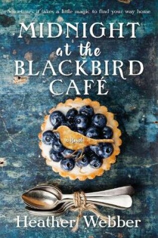Cover of Midnight at the Blackbird Cafe