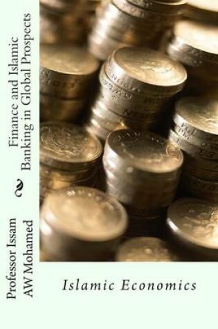 Cover of Finance and Islamic Banking in Global Prospects