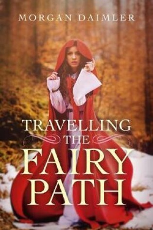 Cover of Travelling the Fairy Path