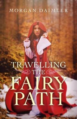 Book cover for Travelling the Fairy Path