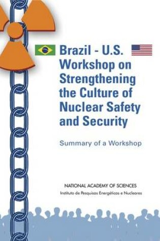 Cover of Brazil-U.S. Workshop on Strengthening the Culture of Nuclear Safety and Security