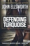 Book cover for Defending Turquoise