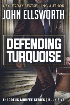 Book cover for Defending Turquoise