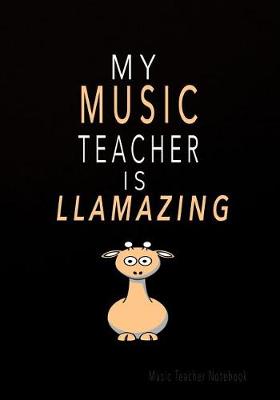 Book cover for My Music Teacher Is Llamazing