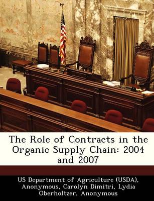 Book cover for The Role of Contracts in the Organic Supply Chain