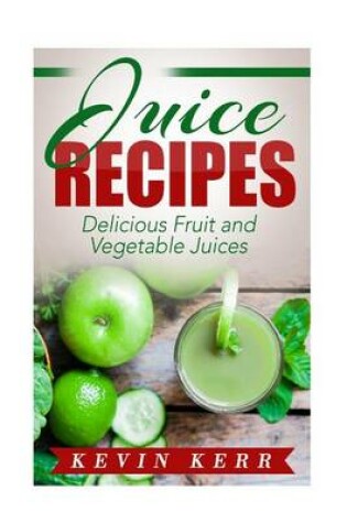 Cover of Juice Recipes