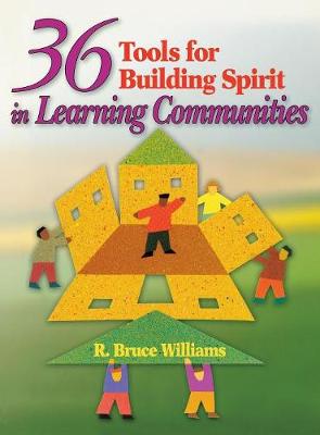 Book cover for 36 Tools for Building Spirit in Learning Communities