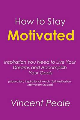 Book cover for How to Stay Motivated