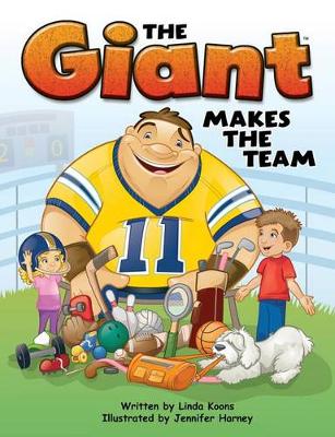 Book cover for The Giant Makes the Team, Ages 5 - 8
