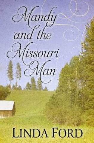 Cover of Mandy and the Missouri Man