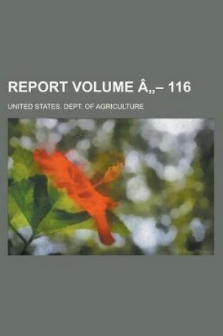 Cover of Report Volume a - 116