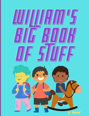 Book cover for William's Big Book of Stuff