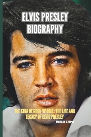 Cover of Elvis Presley Biography