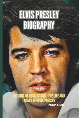 Book cover for Elvis Presley Biography