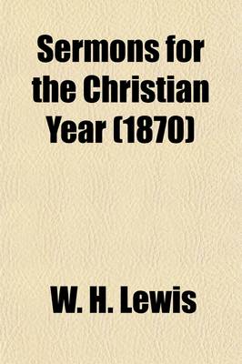 Book cover for Sermons for the Christian Year Volume 3