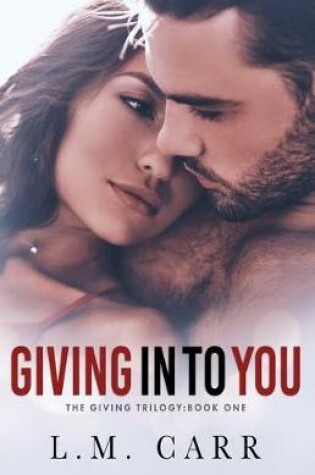 Cover of Giving in to You