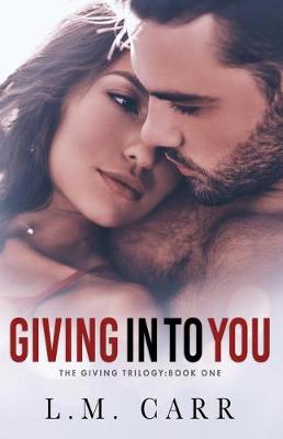 Book cover for Giving in to You