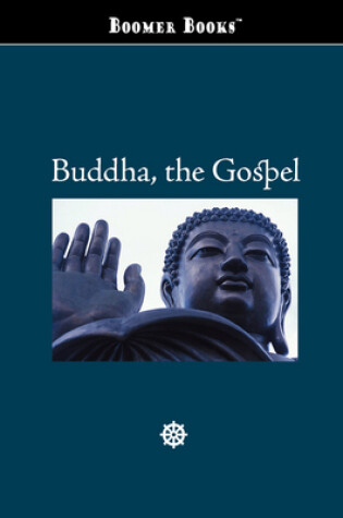 Cover of Buddha, the Gospel