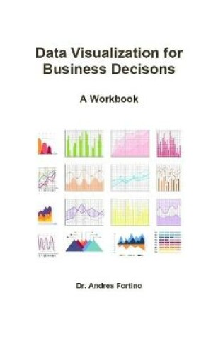 Cover of Data Visualization for Business Decisons