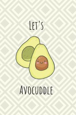 Book cover for Let's Avocuddle