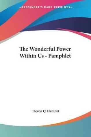 Cover of The Wonderful Power Within Us - Pamphlet