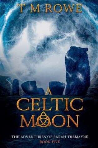 Cover of A Celtic Moon