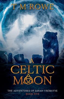 Cover of A Celtic Moon