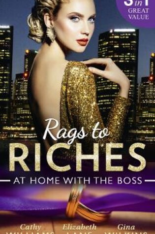Cover of Rags To Riches: At Home With The Boss