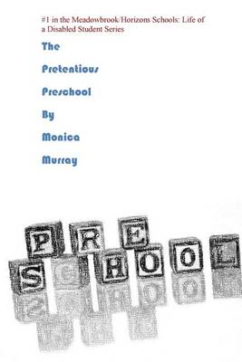 Book cover for The Pretentious Preschool