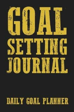 Cover of Goal Setting Journal