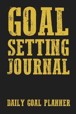 Book cover for Goal Setting Journal