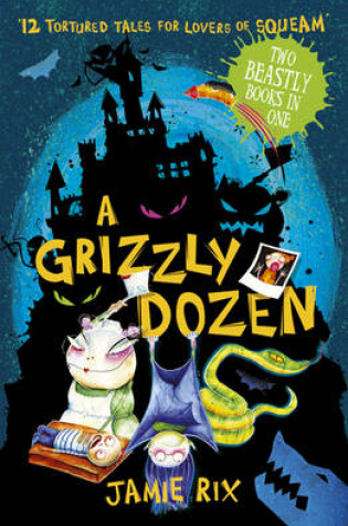 Cover of A Grizzly Dozen