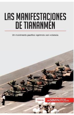 Book cover for Las manifestaciones de Tiananmen