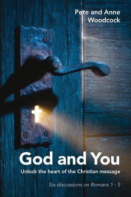 Book cover for God and You: Unlock the heart of the Christian message