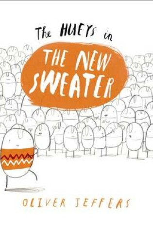 Cover of The Hueys in the New Sweater