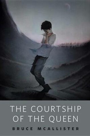 Cover of The Courtship of the Queen
