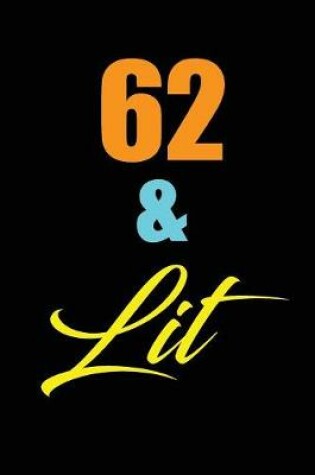 Cover of 62 & Lit