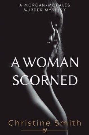 Cover of A Woman Scorned