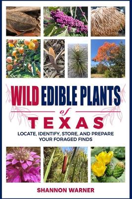 Book cover for Wild Edible Plants of Texas