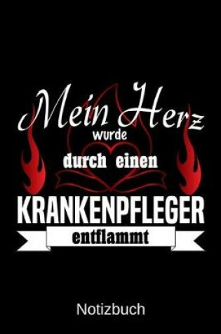 Cover of Mein Herz wurde durch einen Krankenpfleger entflammt