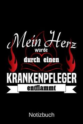 Book cover for Mein Herz wurde durch einen Krankenpfleger entflammt