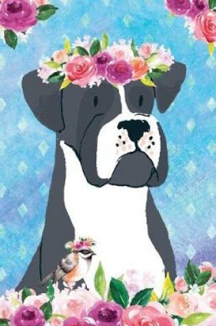 Cover of Bullet Journal for Dog Lovers Black Boxer in Flowers