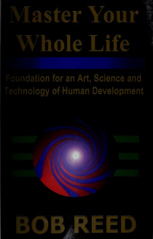 Book cover for Master Your Whole Life