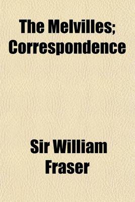 Book cover for The Melvilles; Correspondence