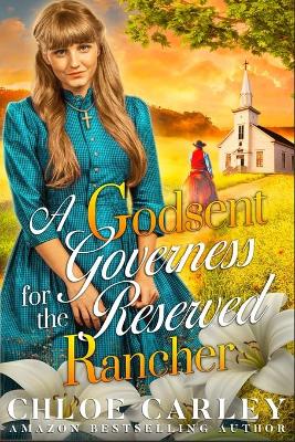 Book cover for A Godsent Governess for the Reserved Rancher