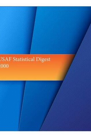 Cover of USAF Statistical Digest 2000