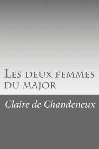 Cover of Les deux femmes du major